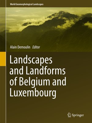 cover image of Landscapes and Landforms of Belgium and Luxembourg